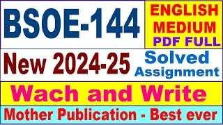 BSOE 144 solved assignment 2024-25 in English || bsoe 144 solved assignment 2025 || bsoe144 2024-25