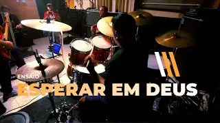 ENSAIO ESPERAR EM DEUS - METAL NOBRE