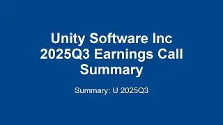 Unity Software Inc 2025Q3 : Unity (U) Q3 2025 Earnings: Growth & Profitability Surge!