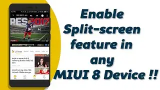 Split-screen in any MIUI 8 Device !! 😱