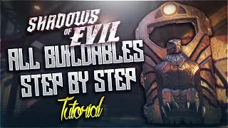 All 'BUILDABLES' on Shadows Of Evil - Step By Step Tutorial! (Black Ops 3 Zombies)