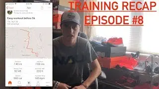 Long Distance Training Recap! / Episode #8!