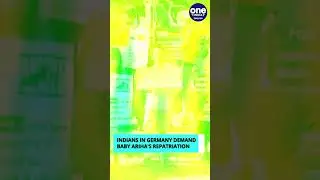 Indians in Germany demand baby Ariha's repatriation | Oneindia News # Shorts