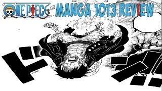 One Piece Chapter 1013 - Anarchy In The B.M Review