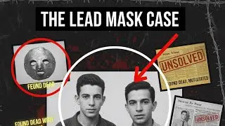 The Men With The Lead Masks: History's Strangest Cold Case