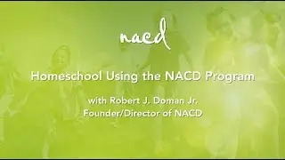 Homeschool Using the NACD Program - Full Seminar with Bob Doman
