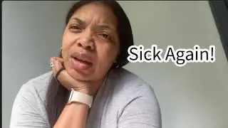 Sick Again!