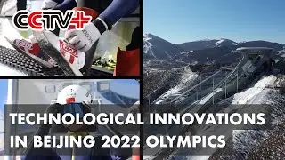 China Advances Beijing 2022 Olympics Preparations with Technological Innovations