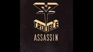 TROUBLE- Assassin (Guitar Playthrough)