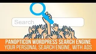 Panopticon WordPress Search Engine - your own custom search engine with ads!