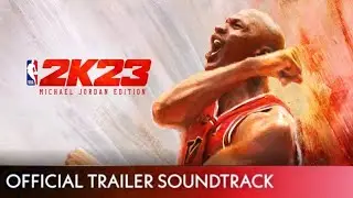 NBA 2K23 MJ Edition Trailer Soundtrack | 'I'm Walking In The Air'