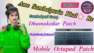 Ame Sambalpuria Phul Re Mobile Octapad Patch 🥁 #trendingvideo Sambalpuri song🥰 @mr_prabhash_octapad