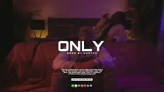 [FREE] M Huncho x Nafe Smallz Type Beat &lsquo;ONLY&rsquo; (Prod By. Huntxh)