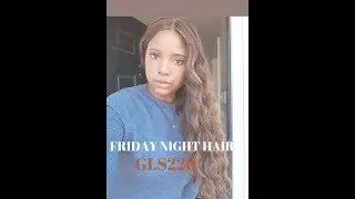 Friday Night Hair GLS220