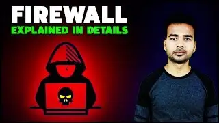 What is Firewall in Networking | How does a firewall works & its types | Full Explained with Example
