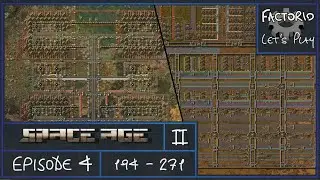 Factorio - Let's Play Space Age II Episode 4