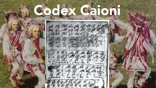 The Codex Caioni & why Bach never wrote a Hora