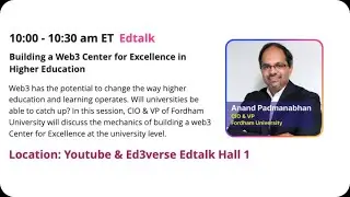 Edtalk Hall 1: Building a Web3 Center for Excellence in Higher Education