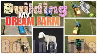 Pre-work before building DREAM FARM |KINLAIG | FARMING SIMULATOR 25