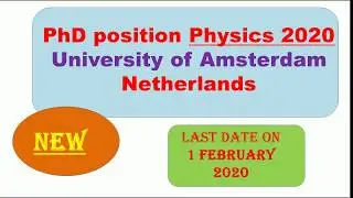 PhD position Physics Netherlands, University of Amsterdam January 2020