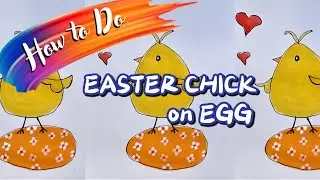 Easter Chick on Egg #easterbunny #eastercrafts #kidsart