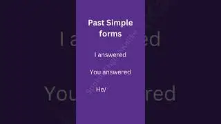 Spoken English Verb: Answer - Simple Past Form