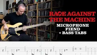 Rage Against The Machine  - Microphone Fiend - Bass Cover + tabs