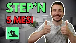 Come Guadagnare Criptovalute Camminando💰 5 Mesi su STEPN