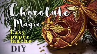 Chocolate Magic. Easy paper mache. DIY. #best #christmas #2025
