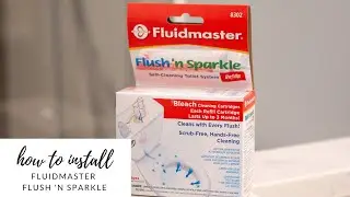 Как установить Fluidmaster Flush 'n Sparkle