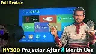 HY300 Projector After 8 Month Use Full Review | #hy300 #magcubichy300
