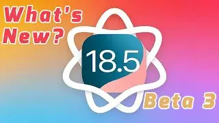 iOS 18.5 Beta 3 | What&rsquo;s New, Features You Need to Know!