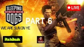 Konflik Makin Panas Wei Shen dan SUN ON YE | SLEEPING DOGS PART 6 LIVE Mediashare ON!