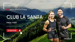 Club La Santa Vlog Final Part
