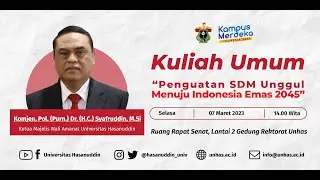 Kuliah Umum : Penguatan SDM Unggul Menuju Indonesia Emas 2045
