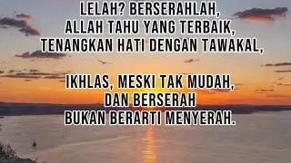 Berserah Tanpa Menyerah | Renungan Islami part5(@RenunganJiwa-r2w ) 
