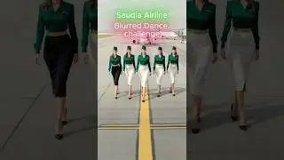 Blurred Dance Challenge [Saudia Airlines crew] #blurred #dance #flightattendant