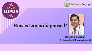 How is Lupus/ SLE Diagnosed?