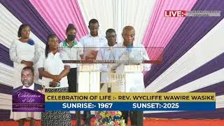 CELEBRATION OF LIFE:-  Rev. Wycliffe Wasike