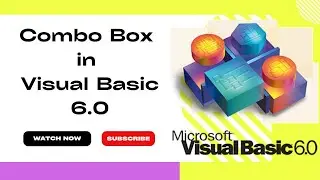Combo Box in Visual Basic 6.0 ||Visual Basic Tutorial ||Video -7