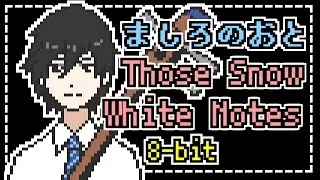 Those Snow White Notes - OP song - 