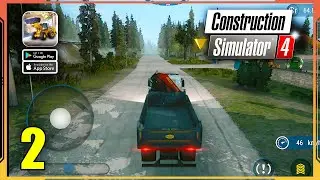 Construction Simulator 4 Gameplay Walkthrough Part 2 (Android, iOS)