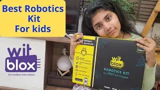 Witblox Robotics kit | DIY Projects | Best toy for Kids | toy reviews @AWiseLife-0