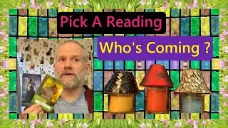 Pick A Reading - Who's Coming ?