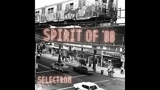 Selectron - Spirit of 88 (single)