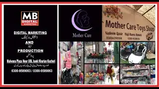 Mother Care Toys shop chowk nia bazar kharian