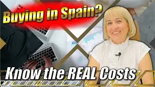 Buying Property in Spain | ALL Purchase Costs Explained | Adel Properties Spain