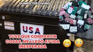 DUMPSTER DIVING TUVE QUÉ COMPARTIR COSAS,ME LLEGÓ AYUDA INÉSPERADA😬😳#dumpsterdiving #loquetiranenusa