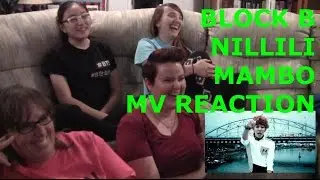 Block B Marathon Part 3: Nillili Mambo MV Reaction | The Kpop Konverters