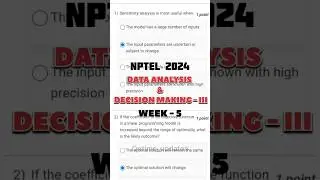 Week-5  Data analysis & Decision Making-III #ontimeupdates #nptellearner #week5